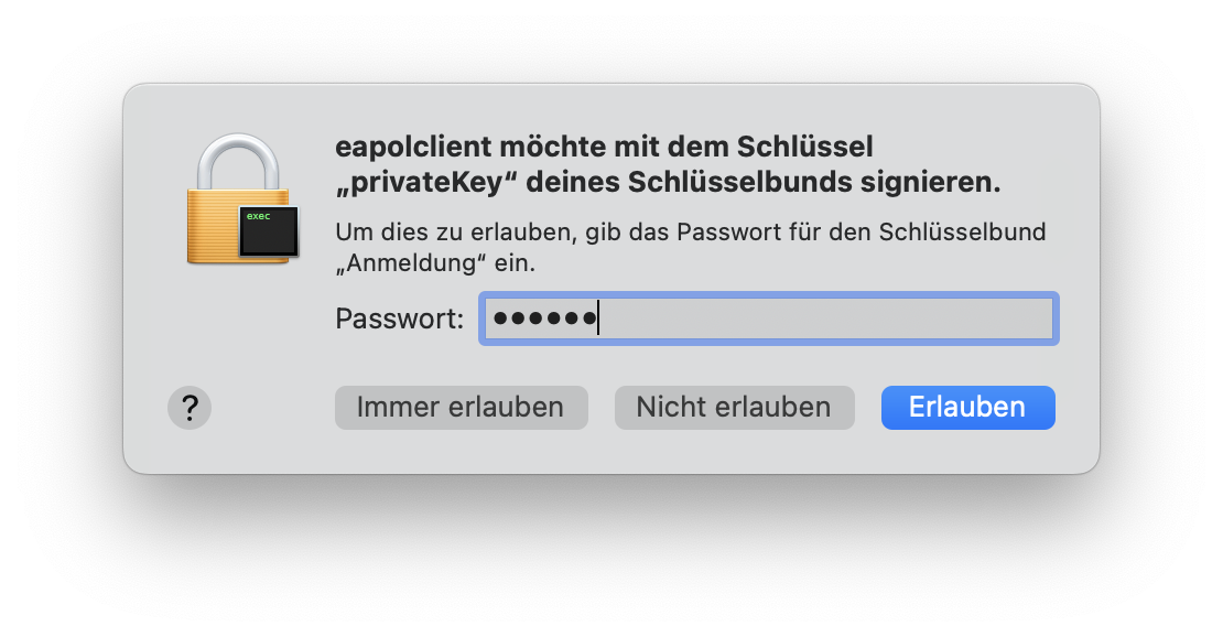 eapolclient möchte mit dem Schlüssel „privateKey“ deines Schlüsselbunds signieren